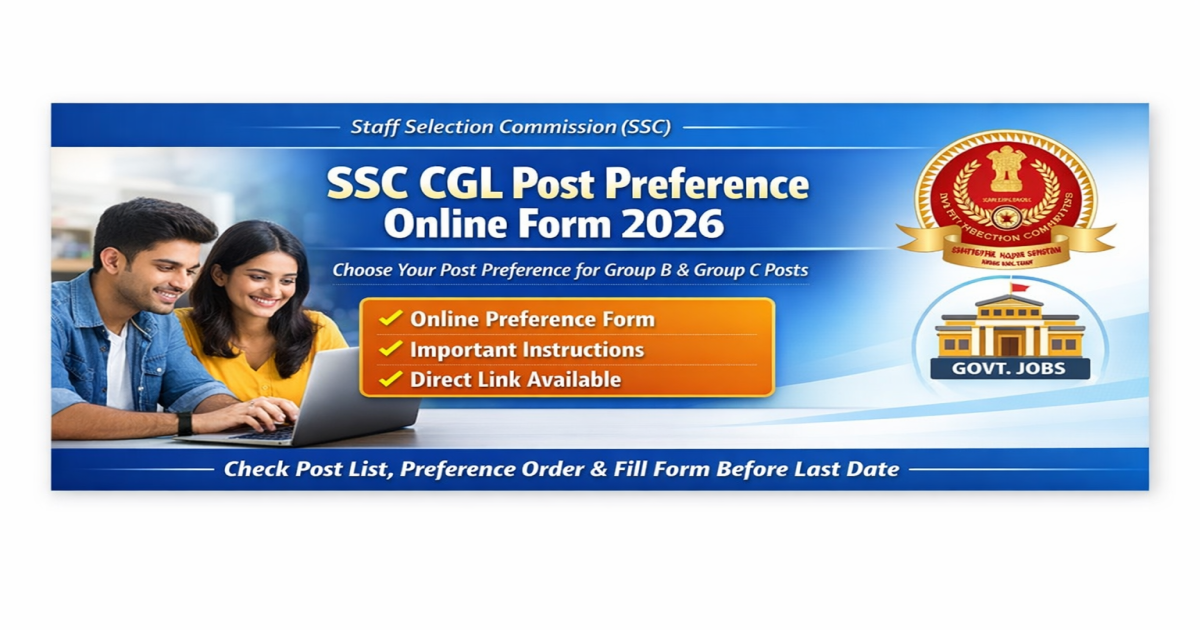SSC CGL Post Preference Online Form 2026